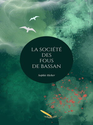 cover image of La Société des Fous de Bassan